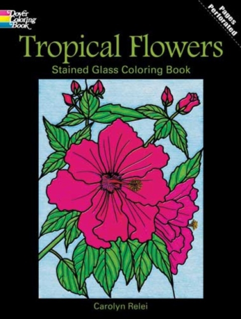 Tropical Flowers Stained Glass Coloring Book, Other merchandise Book