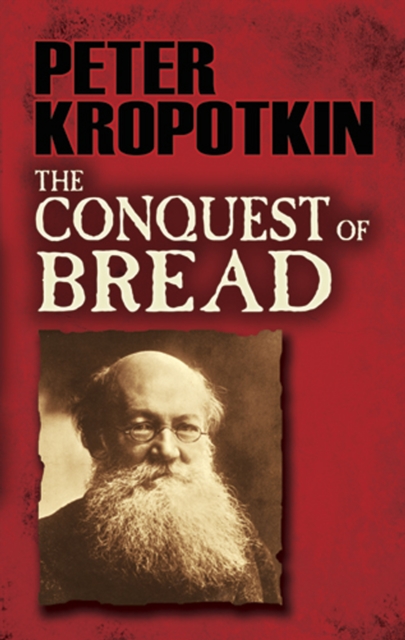 The Conquest of Bread, EPUB eBook