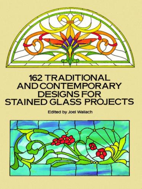 162 Traditional and Contemporary Designs for Stained Glass Projects, EPUB eBook