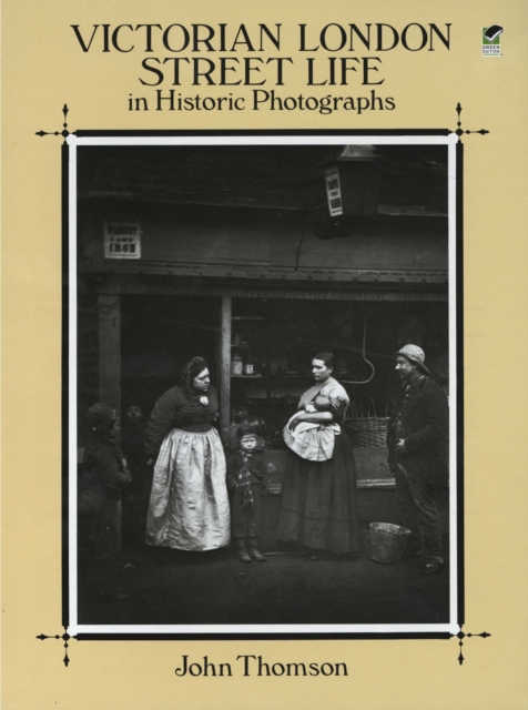 Victorian London Street Life in Historic Photographs, EPUB eBook