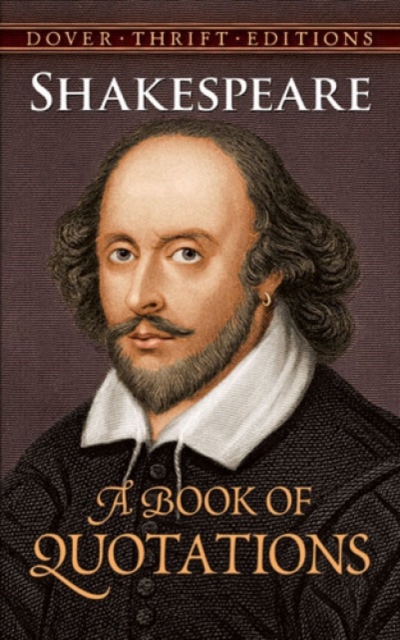 Shakespeare : A Book of Quotations, Paperback / softback Book