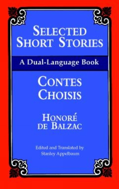 Selected Short Stories = : Contes Choisis : a Dual Language Book, Paperback / softback Book