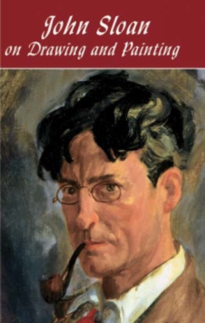 John Sloan on Drawing and Painting, Paperback / softback Book
