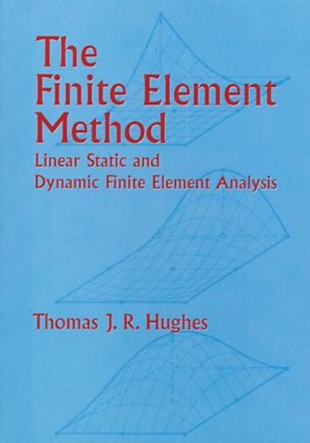 The Finite Element Method, Paperback / softback Book