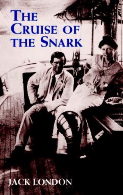 The Cruise of the Snark, Paperback / softback Book