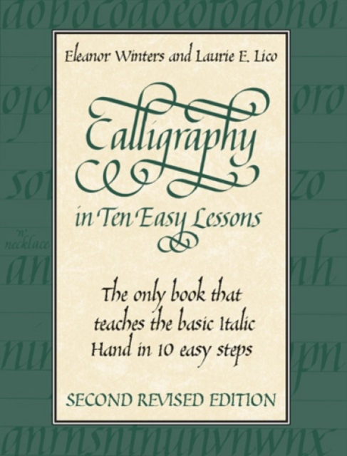 Calligraphy in Ten Easy Lessons, Paperback / softback Book