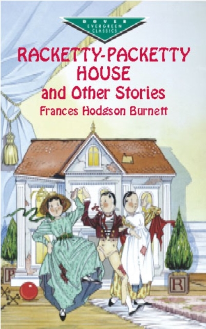 Racketty-Packetty House and Other S, Paperback / softback Book