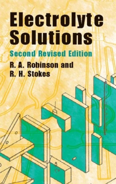 Electrolyte Solutions, Paperback / softback Book