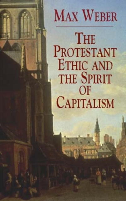 The Protestant Ethic and the Spirit, Paperback / softback Book
