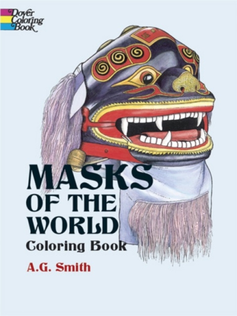 Masks of the World Coloring Book, Paperback / softback Book