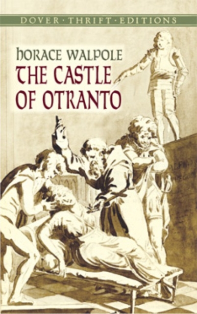 The Castle of Ontranto, Paperback / softback Book
