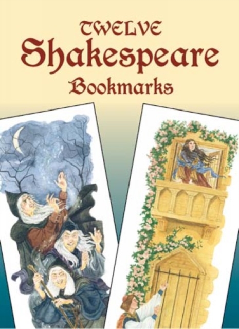 Twelve Shakespeare Bookmarks, Paperback / softback Book