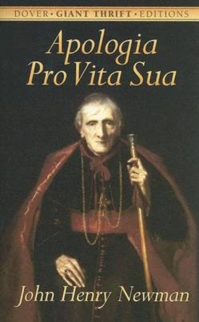 Apologia Pro Vita Sua, Paperback / softback Book