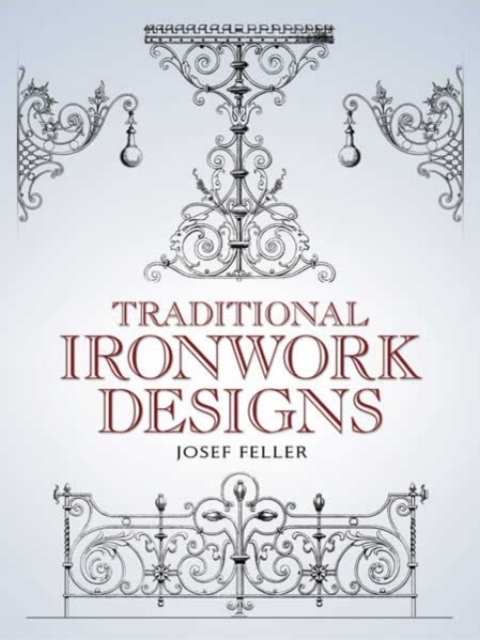 Traditional Ironwork Designs, Paperback / softback Book