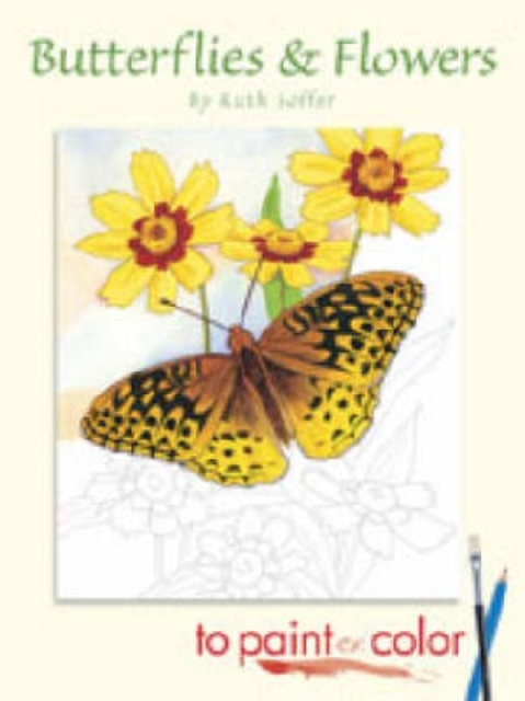 Butterflies and Flowers to Paint or Color, Paperback / softback Book