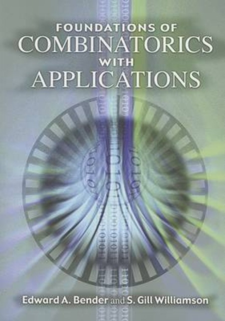 Foundations of Combinatorics with Applications, Paperback / softback Book