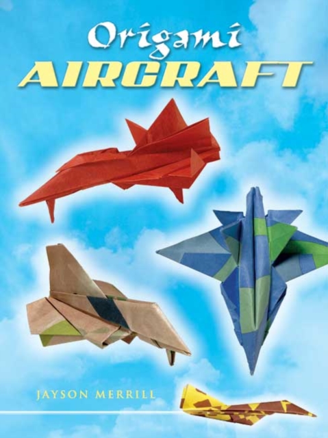 Origami Aircraft, Paperback / softback Book