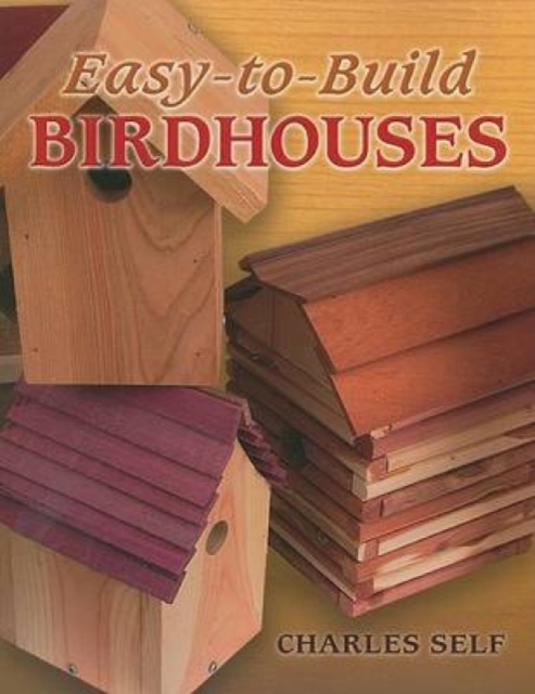 Easy-To-Build Birdhouses, Paperback / softback Book