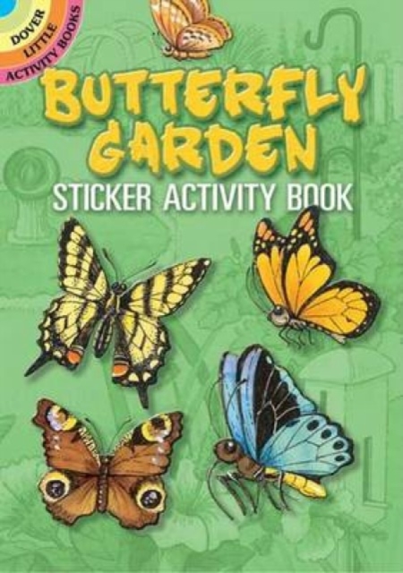 Butterfly Garden Sticker Activity : Sticker Activity Book, Other merchandise Book