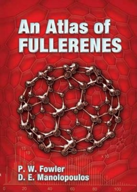 An Atlas of Fullerenes, Paperback / softback Book
