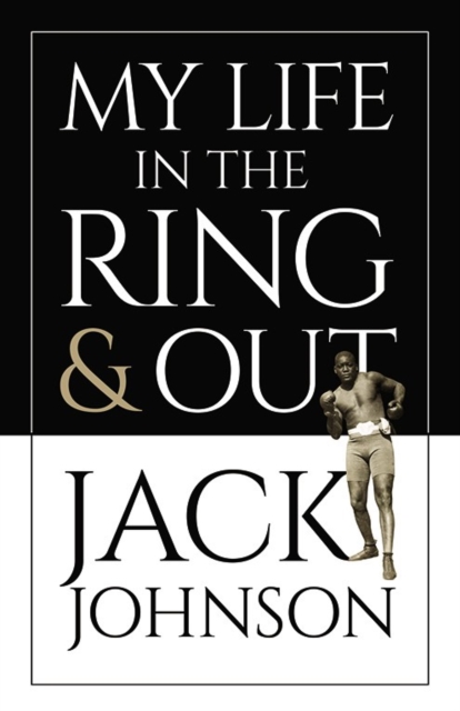 My Life in the Ring and out, Paperback / softback Book