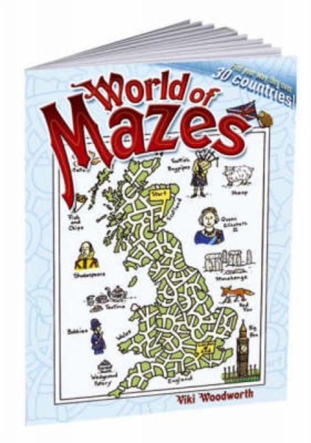 World of Mazes : Find Your Way Thru Over 30 Different Countries!, Paperback / softback Book