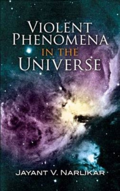 Violent Phenomena in the Universe, Paperback / softback Book