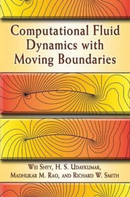 Computational Fluid Dynamics with Moving Boundaries, Paperback / softback Book