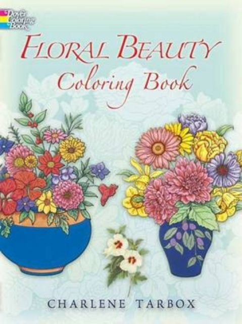 Floral Beauty Coloring Book, Paperback / softback Book