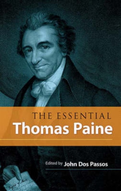 The Essential Thomas Paine, Paperback / softback Book