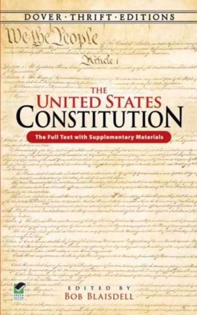 The United States Constitution : The Full Text with Supplementary Materials, Paperback / softback Book