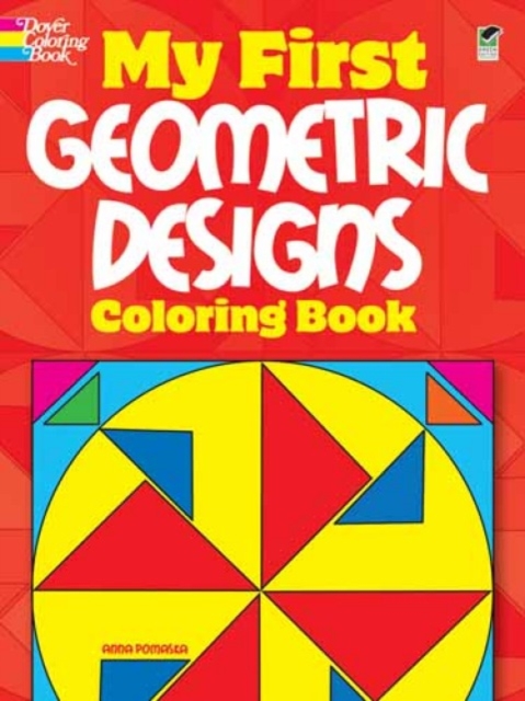 My First Geometric Designs Coloring Book, Paperback / softback Book