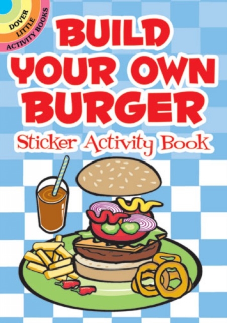 Build Your Own Burger Sticker Activity Book, Paperback / softback Book