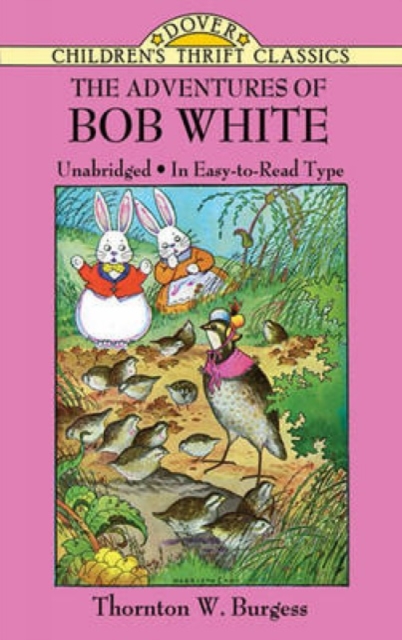 The Adventures of Bob White, Paperback / softback Book