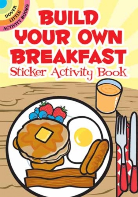 Build Your Own Breakfast Sticker Activity Book, Paperback / softback Book