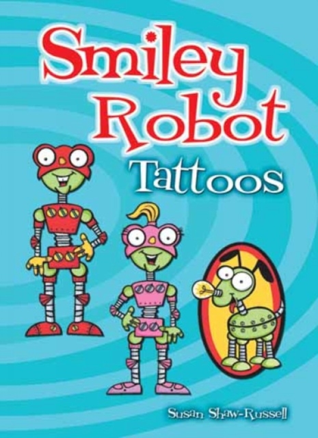 Smiley Robot Tattoos, Other merchandise Book