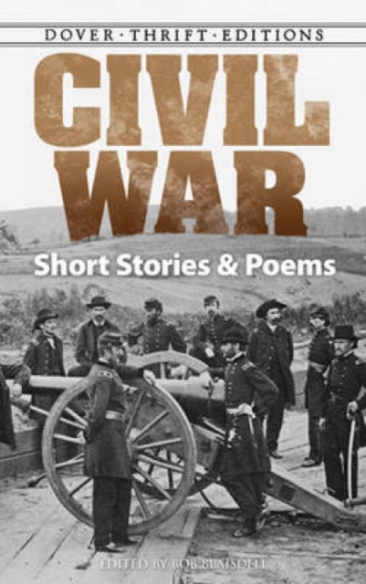 Civil War : Short Stories and Poems, Paperback / softback Book