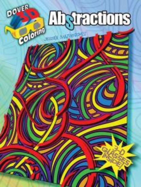 3-D Coloring Book - Abstractions, Paperback / softback Book
