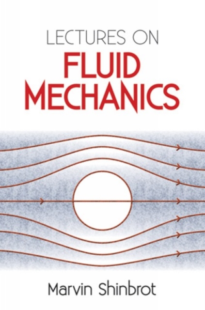 Lectures on Fluid Mechanics, Paperback / softback Book