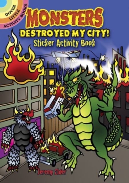 Monsters Destroyed My City! Sticker Activity Book, Paperback / softback Book