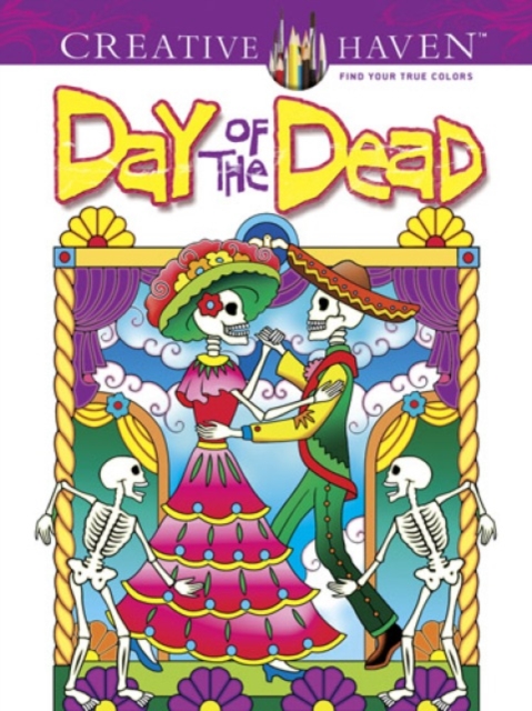 Creative Haven Day of the Dead Coloring Book, Paperback / softback Book