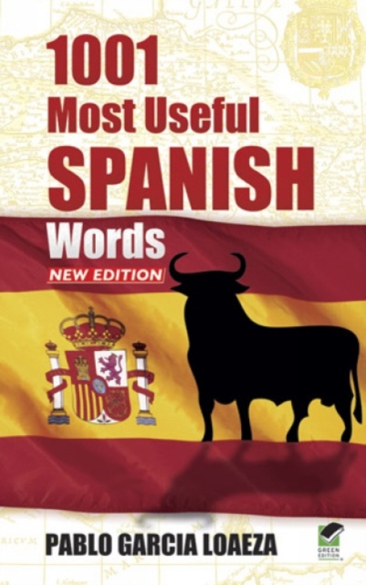 1001 Most Useful Spanish Words New Edition, Paperback / softback Book