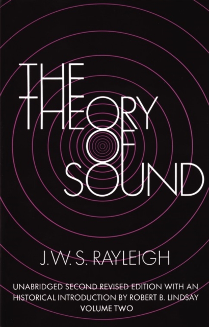 The Theory of Sound: v. 2, Paperback / softback Book
