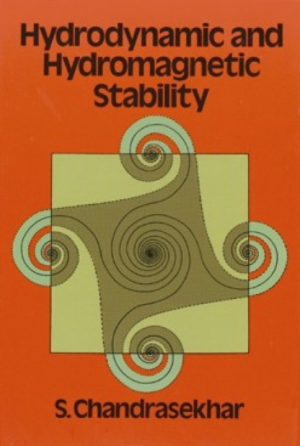 Hydrodynamic and Hydromagnetic Stability, Paperback / softback Book