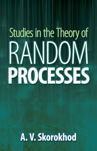 Studies in the Theory of Random Processes, Paperback / softback Book