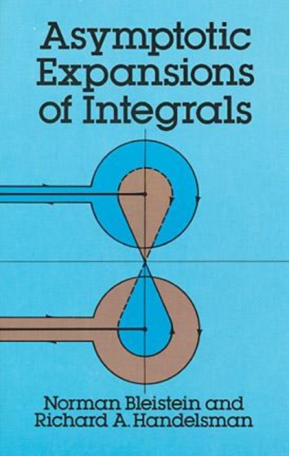 Asymptotic Expansions of Integrals, Paperback / softback Book
