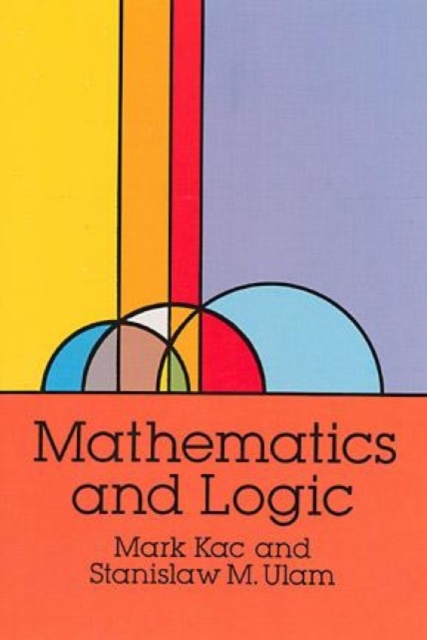 Mathematics and Logic : Retrospect and Prospects, Paperback / softback Book