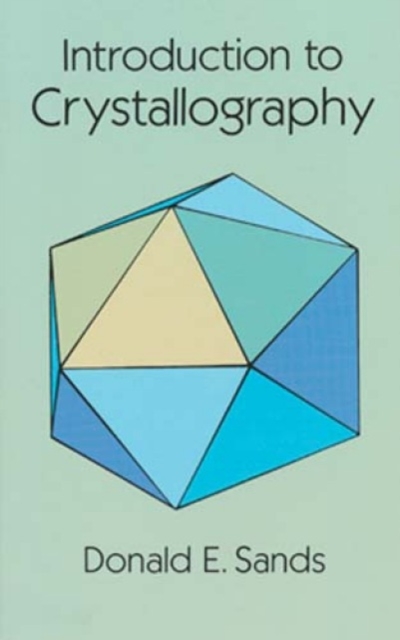 Introduction to Crystallography, Paperback / softback Book