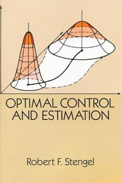 Optimal Control and Estimation, Paperback / softback Book