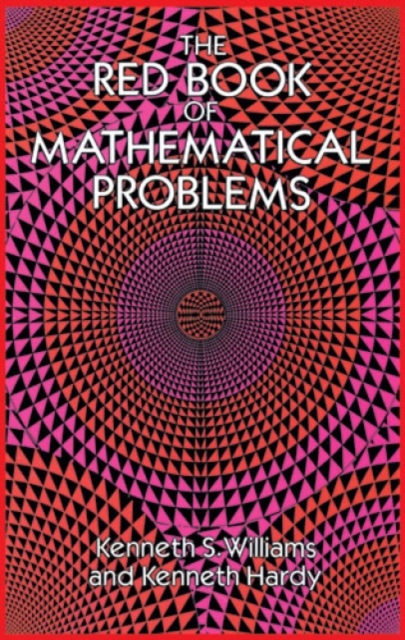 The Red Book of Mathematical Problems, Paperback / softback Book